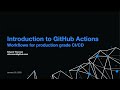 Introduction to GitHub Actions - Edward Thomson