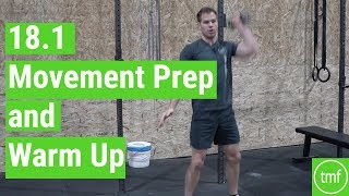 CrossFit Open 18.1 Movement Prep and Warm Up
