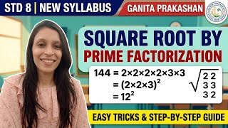 Square root by prime factorization method std 8, ganita prakashan