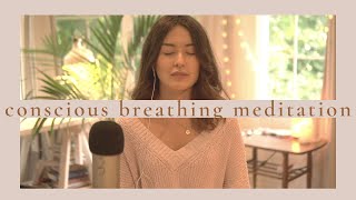 ASMR Conscious Breathing Guided Meditation | For Relaxation + Inner Peace | Personal Attention