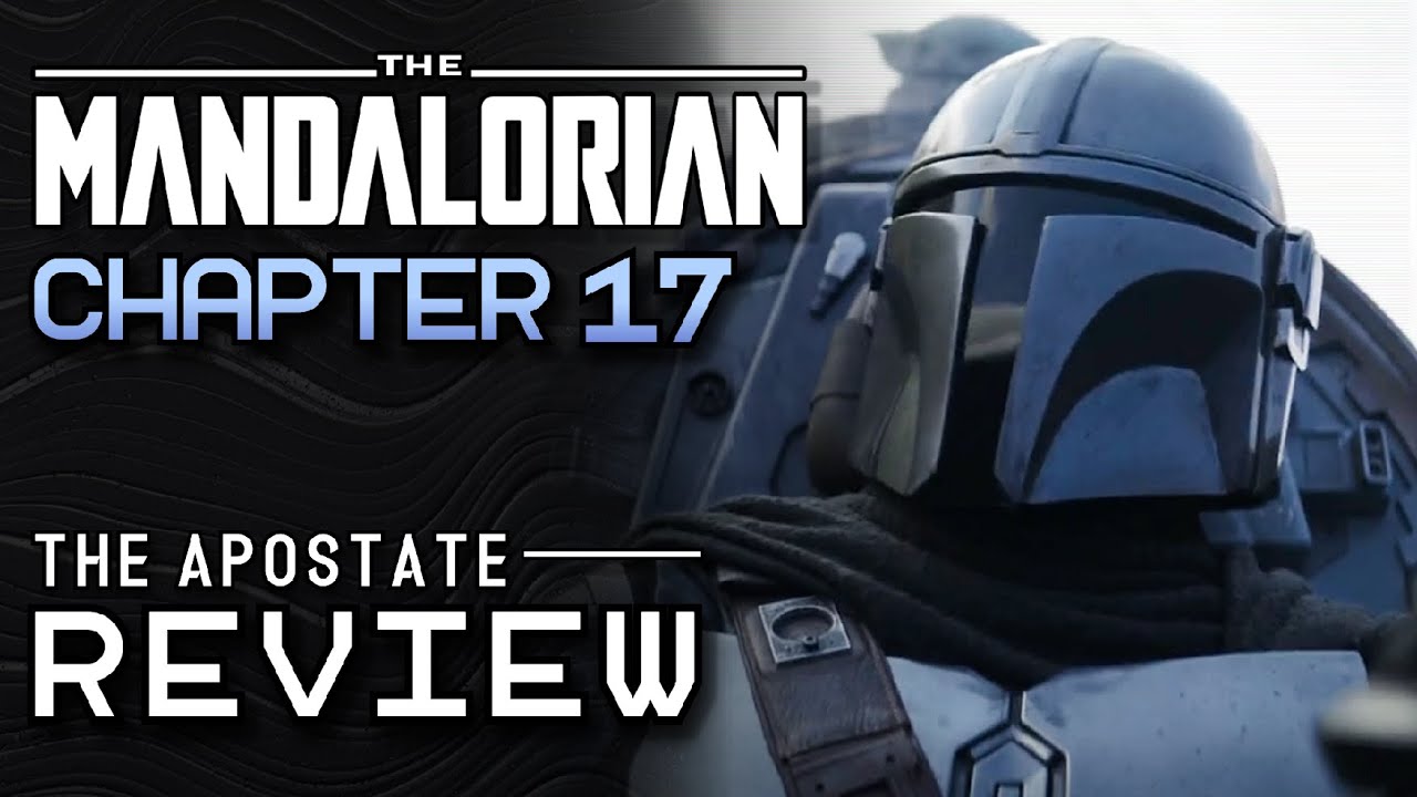 Mandalorian Season 3: Episode 1 (Chapter 17) Review