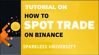 Binance Spot Trading Tutorial | Hausa version screenshot 2
