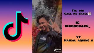 Tik tok||call me ekall☕||