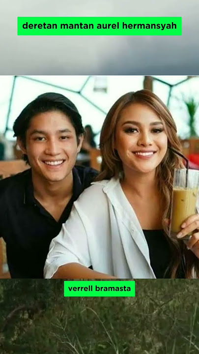 deretan mantan aurel hermansyah #aurelhermansyah #selebritis