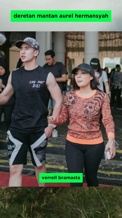 deretan mantan aurel hermansyah #aurelhermansyah #selebritis