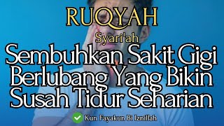 Download Lagu RUQYAH SAKIT GIGI BERLUBANG - TIDAK BISA TIDUR SEHARIAN MP3 Download Lagu RUQYAH SAKIT GIGI BERLUBANG - TIDAK BISA TIDUR SEHARIAN MP3