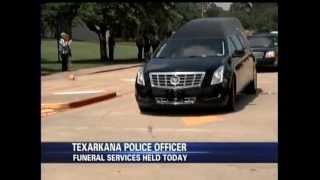 Brandon Hines Reports: Texarkana Texas Police honor fallen officer