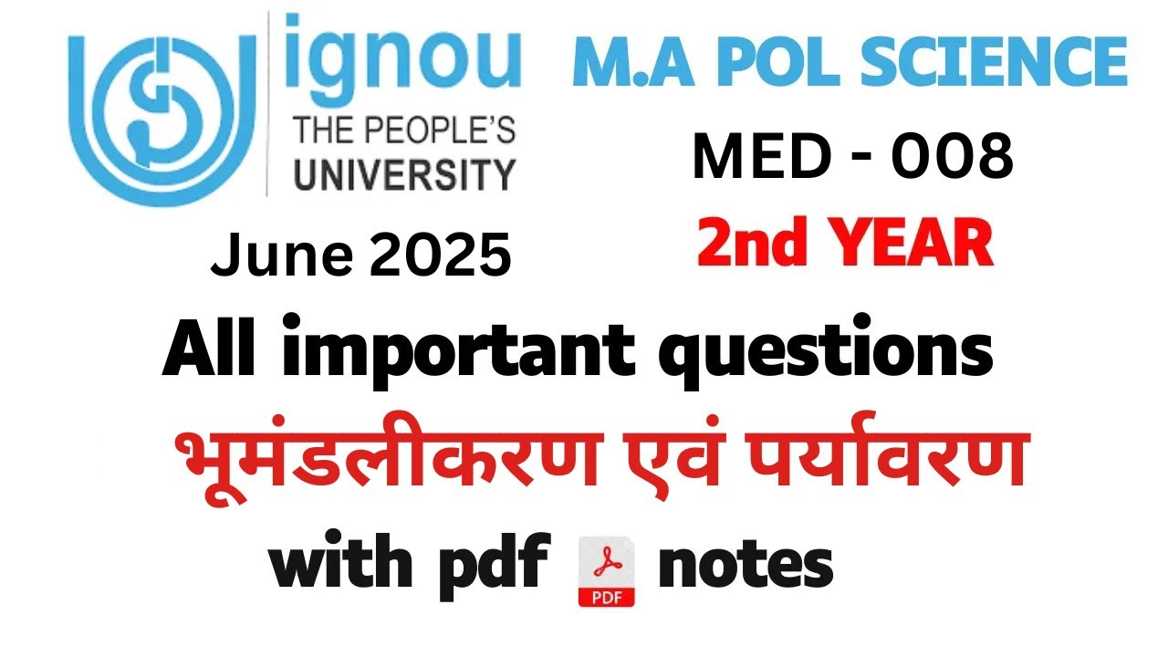 MED 008 Important Questions One Shot Revision | IGNOU MED 008 Globalisation & Environment