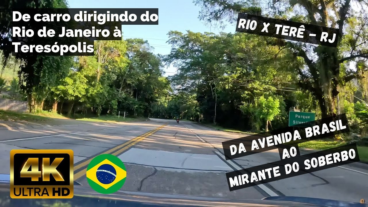 ⁴ᴷ Driving Rio de Janeiro - Brasil : Rio x Teresópolis