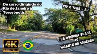 ⁴ᴷ Driving Rio de Janeiro - Brasil : Rio x Teresópolis