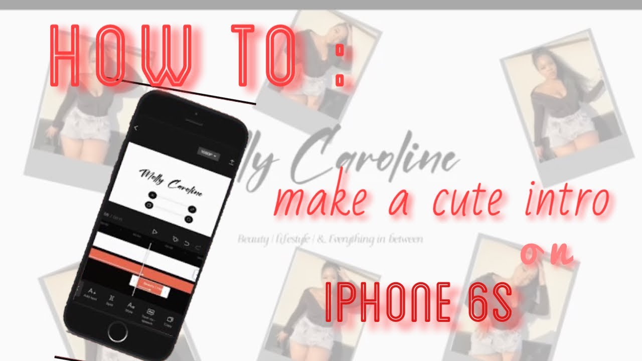 how-to-make-a-cute-youtube-intro-on-iphone-for-free-2023-south