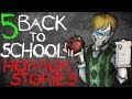 5 HORRIFYING Back to School Stories! - Darkness Prevails