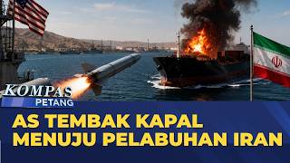 LIVE - AS Tembak Kapal Menuju Pelabuhan Iran | KOMPAS PETANG
