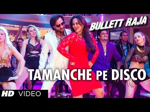 Tamanche Pe DiscoRDB Feat Nindy Kaur and Raftaar  Bullett Raja  Saif Ali Khan Sonakshi Sinha