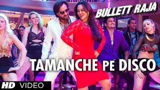 Tamanche Pe Disco:RDB Feat Nindy Kaur and Raftaar | Bullett Raja | Saif Ali Khan, Sonakshi Sinha chords