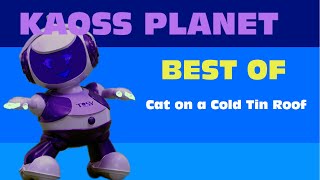 Kaoss Planet | Best of | Ep 2: Cat on a Cold Tin Roof