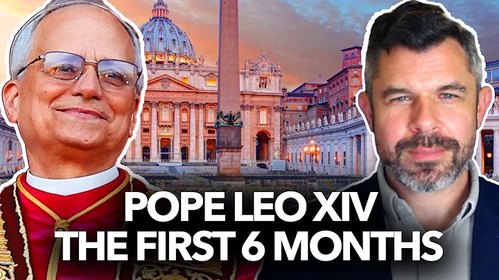 Pope Leo XIV: Thoughts after 6 Months w Matt Gaspers and Dr. Taylor Marshall