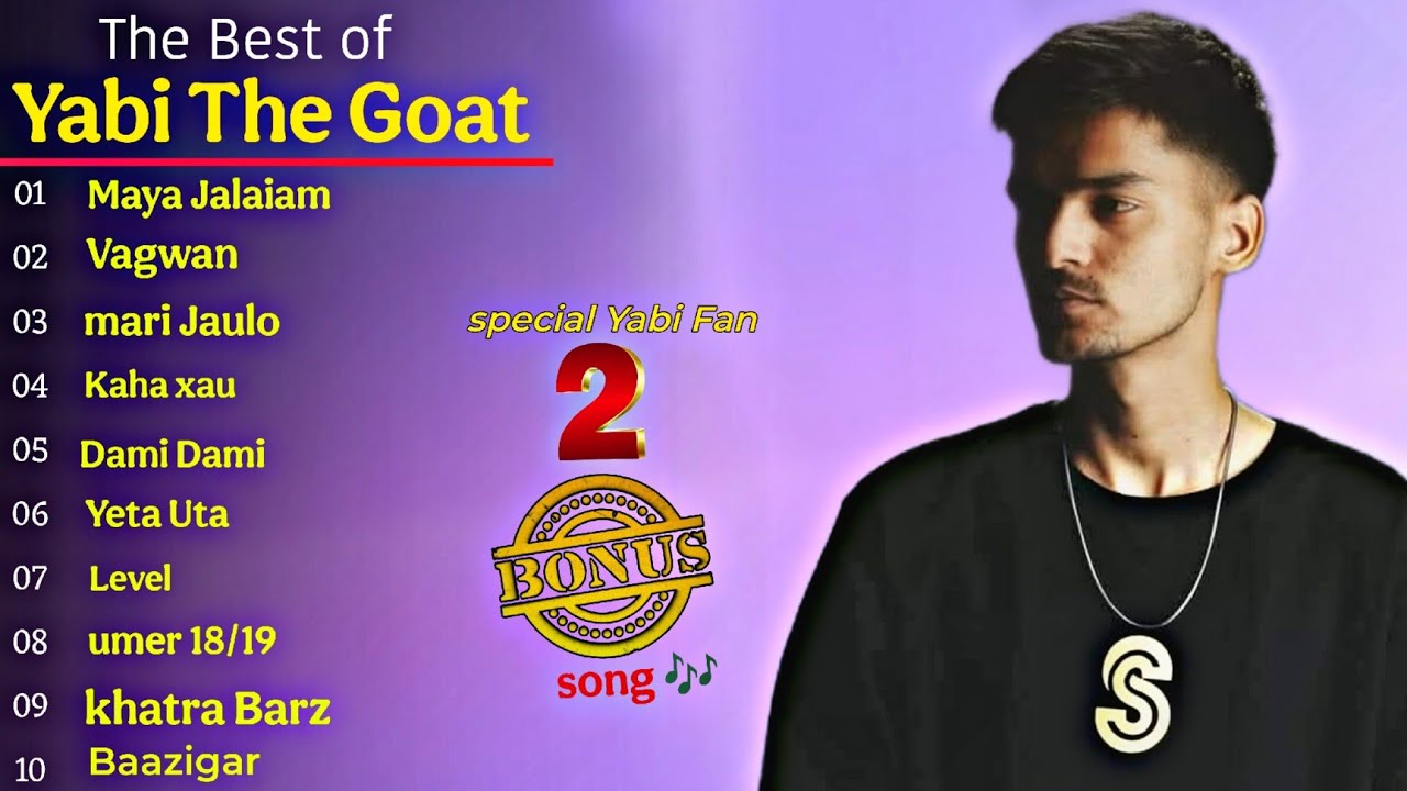Yabi The Goat best song collection 2025 .@YABITheGOAT tezab music 🎶 ...