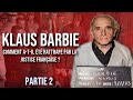 Klaus barbie  comment atil t rattrap par la justice franaise  10 pdg partie 2