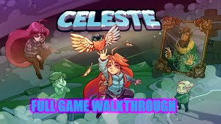 Celeste - Full Game Walkthrough 2024 (All Strawberries, Crystal Hearts & Cassette Tapes)