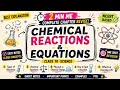 Class 10 Science Chapter 1 | Chemical Reactions & Equations |NCERT One Shot | 2 Min Revision