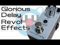 Revol Effcts Glorious Delay　を試す【渦】