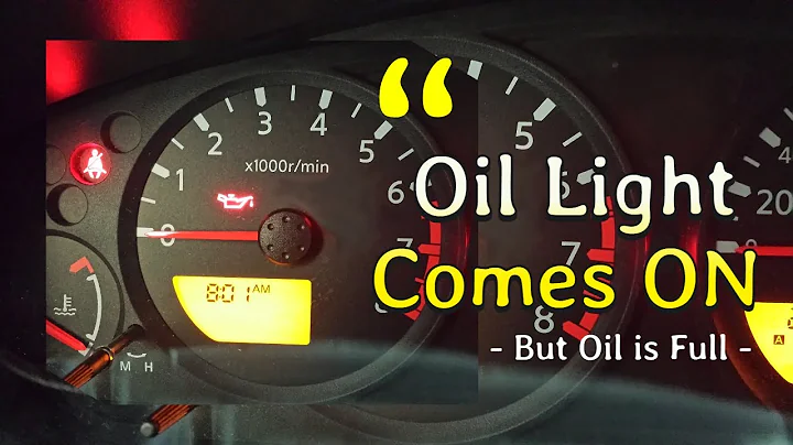 Oil Light Comes ON But Oil Is FULL - DayDayNews