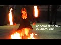 Сlose-ups - Moscow (Russia): dangerous girls/ beautiful fire-show/ street performers/ 25 July, 2021