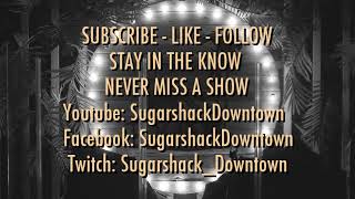 Downtown Showdown Season 2 Finale | Sugarshack Downtown Livestream