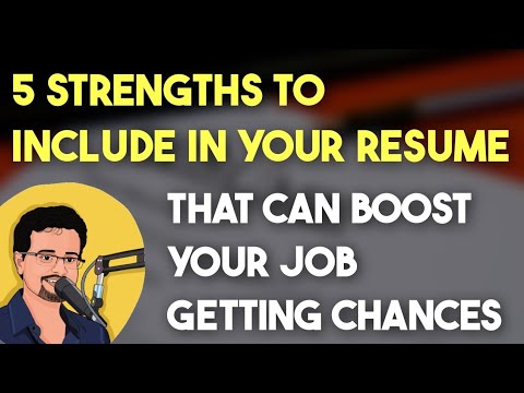 5 Strengths to include in your Resume || @Frontlinesmedia