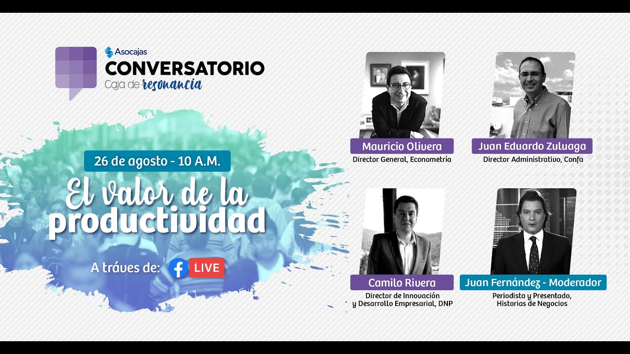 #ConversatorioCajaDeResonancia | El valor de la productividad