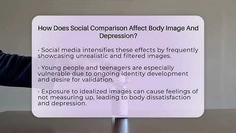 How Does Social Comparison Affect Body Image And Depression? - Inside Body Image