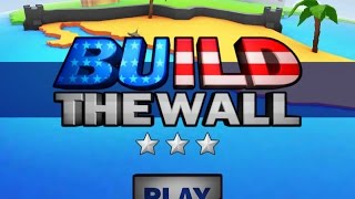Apple Keeps Rejecting The ‘Build The Wall’ Game screenshot 3