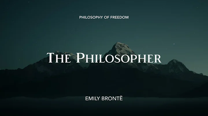 The Philosopher by Emily Brontë — Poetry Reading - DayDayNews