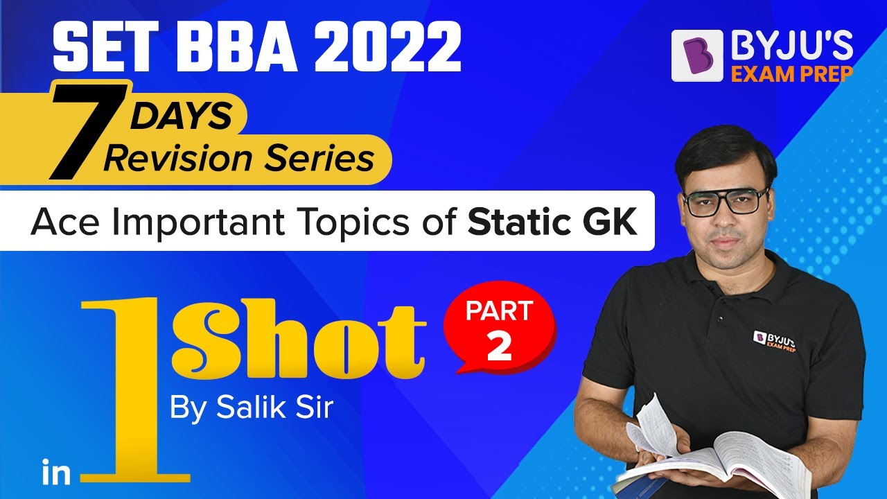 SET BBA 2022 | Ace Important Topics of Static GK in One Shot | Part 2 | Symbiosis BBA Entrance Test
