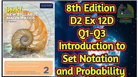 Q1-Q3  || Ex-12D || D2-8th edition || Introduction to set notation and probability
