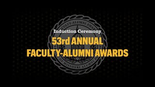 2020 Faculty-Alumni Awards Induction Ceremony