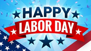Labor Day 2021 Happy Labor Day 2021 Labor Day 2021 Whatsapp Status Labor Day in the United States