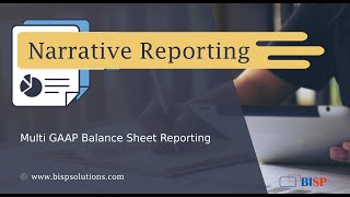 Multi GAAP Balance Sheet Reporting | Oracle Narrative Reporting | Balance Sheet Reporting | BISP