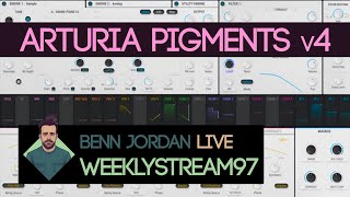 Weeklystream97: Arturia Pigments v4