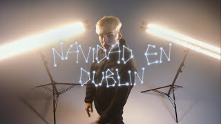 LUANI - Navidad en Dublin (Official Video) | SOÑAR🌟