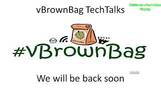 VMworld 2020 Tech Talks