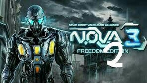 N.O.V.A 3 Freedom Edition Gameplay Part 2
