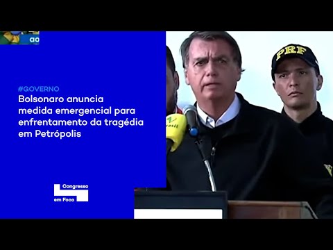 Bolsonaro anuncia medida emergencial para enfrentamento da tragédia em Petrópolis