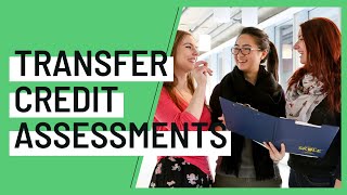 Transfer Credit Assessments