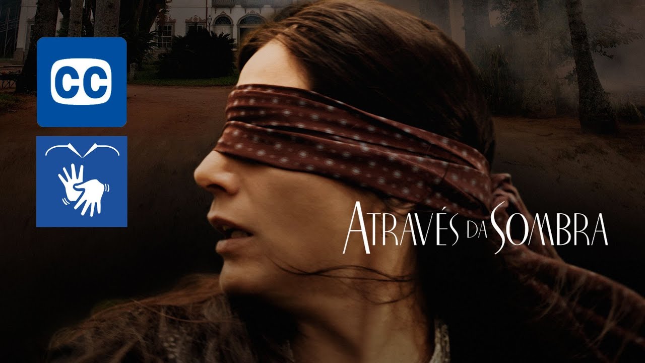 Filme Acessível LIBRAS e CC | Através Das Sombras