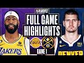 7 LAKERS At 1 NUGGETS FULL GAME 1 HIGHLIGHTS May 16 2023 