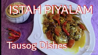 How to cook Piyalam (Tausog Dishes)||Kakaun Tausog|| Kusina hi Indah