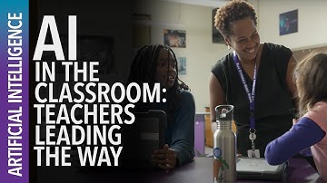 AI in the Classroom: Teachers Leading the Way