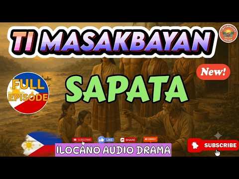 Ti Masakbayan   Sapata Ep1- Ep 6 Full | July 04, 2026.
